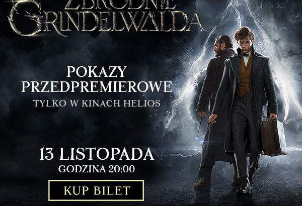 „Fantastyczne Zwierzęta: Zbrodnie Grindelwalda” przedpremierowo