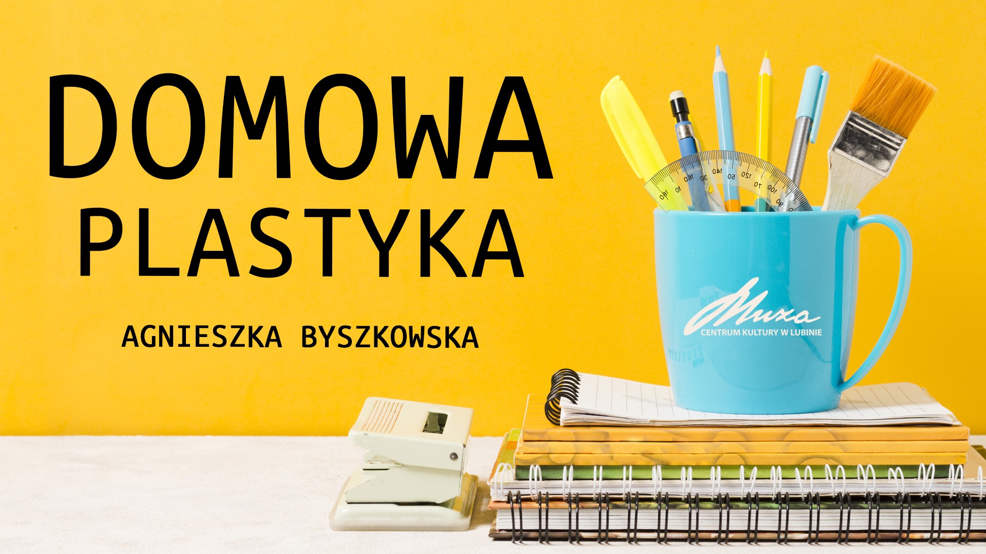 Domowa plastyka z Muzą