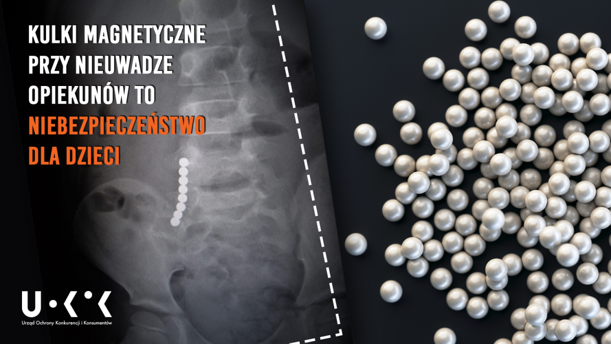 Kulki magnetyczne – niebezpieczna zabawka