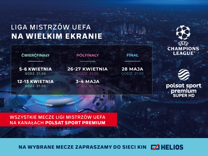 Liga Mistrzów UEFA na wielkim ekranie
