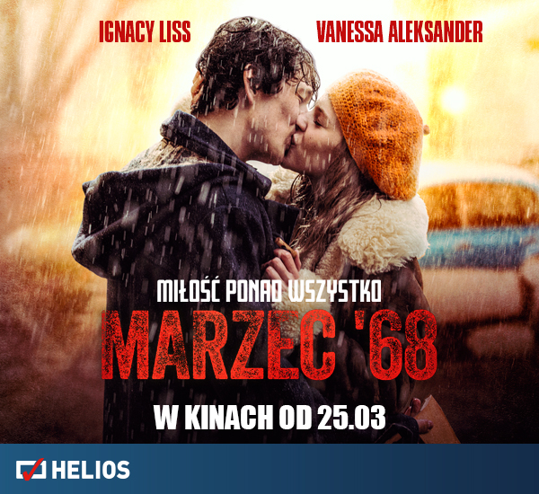 „Marzec ’68” na ekranach kin Helios od piątku