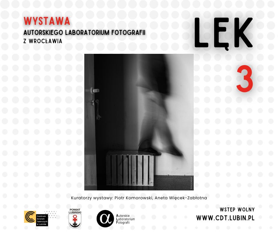 „LĘK (3)” w CDT