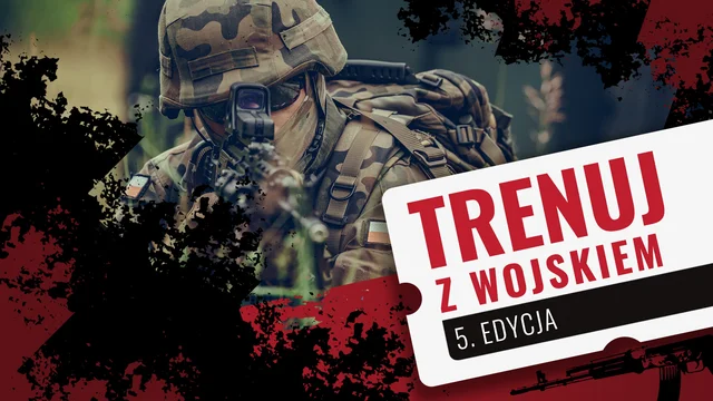 „Trenuj z wojskiem” – każdy może się zapisać