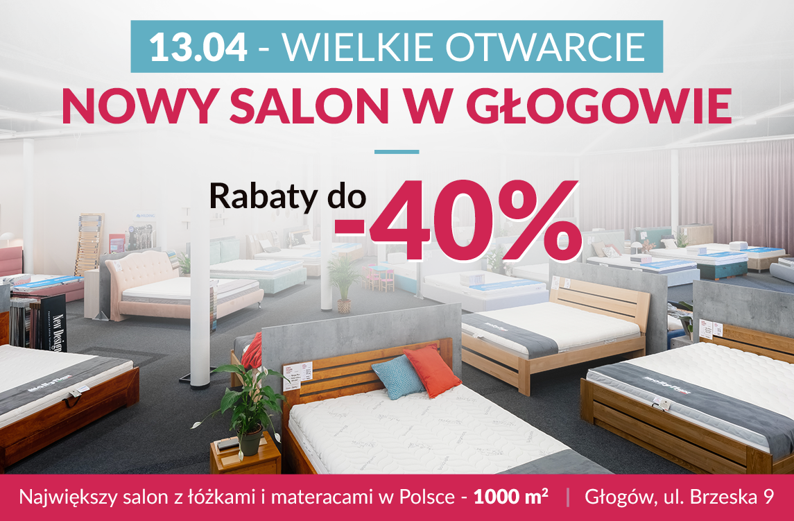 W Głogowie otwiera się innowacyjny i największy w Polsce salon z łóżkami i materacami!