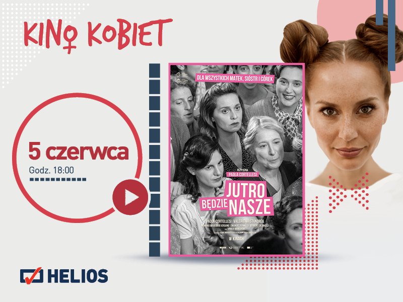 Kino Kobiet z włoskim przebojem