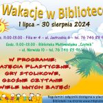 wakacje w bibliotece 2024 (do 30 sierpnia)