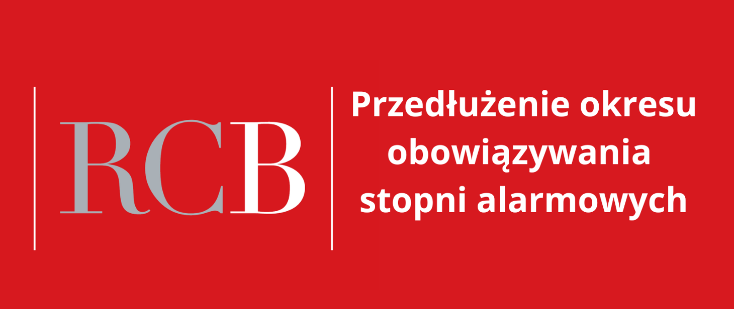 Przedłużono obowiązywanie stopni alarmowych