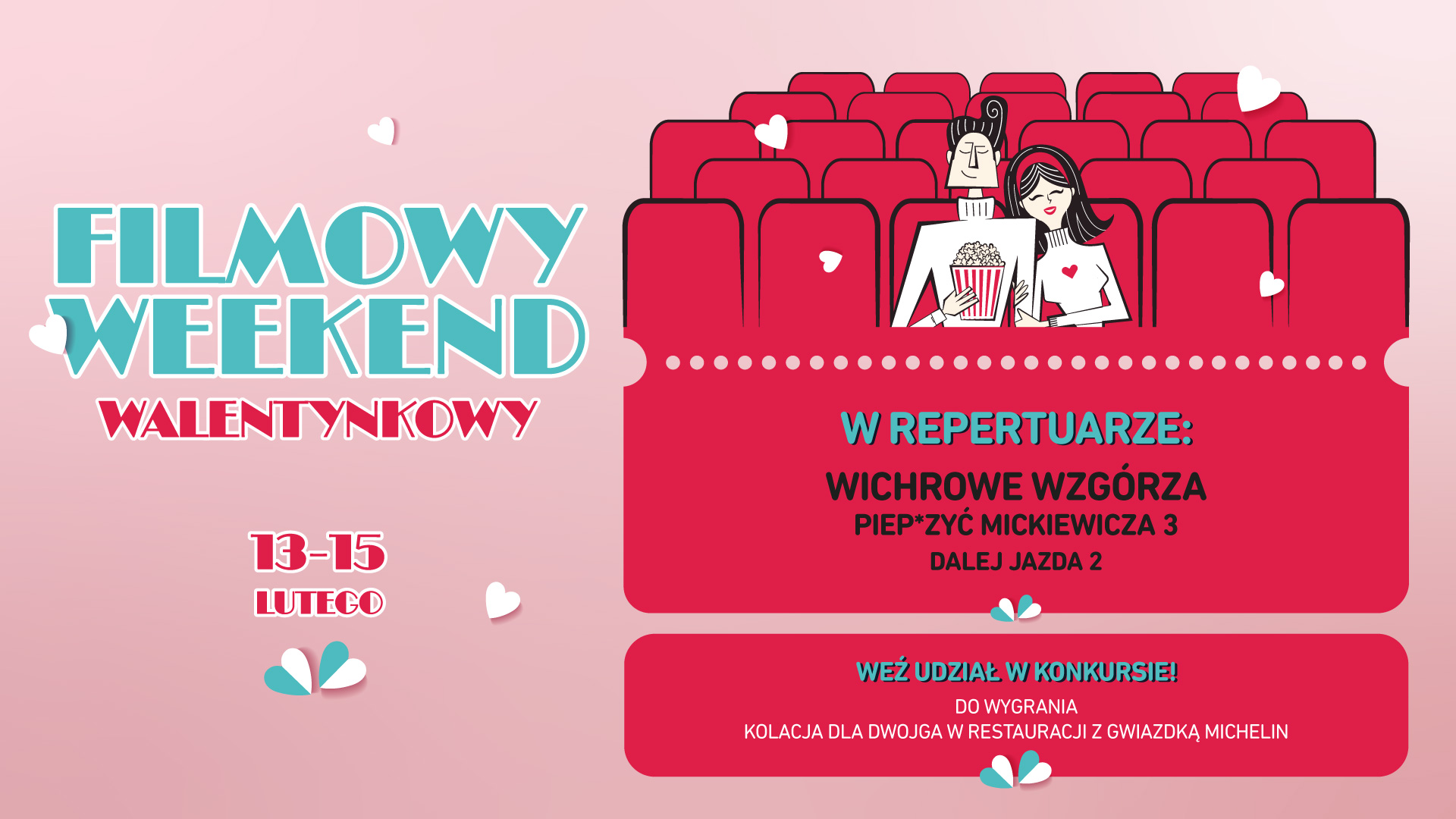 Helios zaprasza na filmowy weekend walentynkowy!