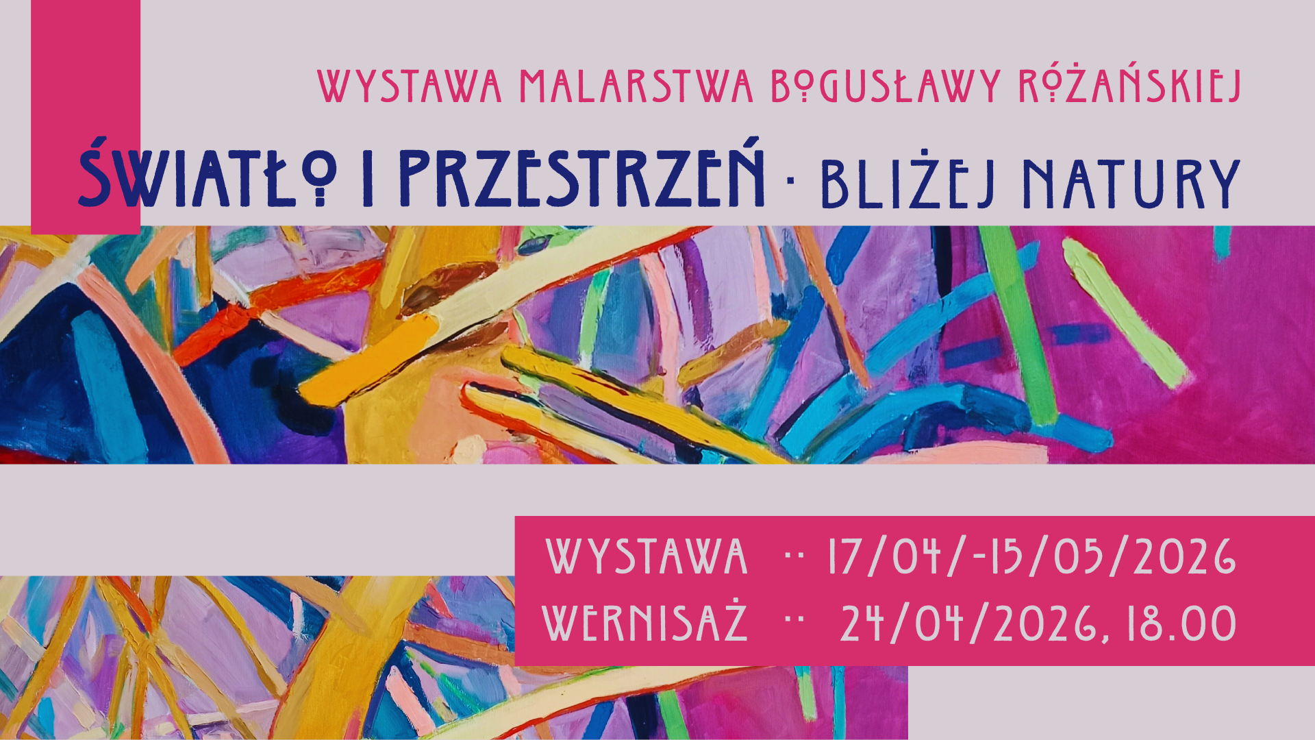 Kiedy natura zamienia się w abstrakcję – Bogusława Różańska w CDT