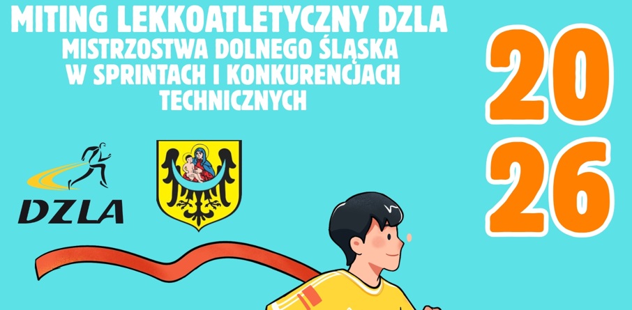 Miting DZLA i Mistrzostwa Dolnego Śląska w Lekkoatletyce
