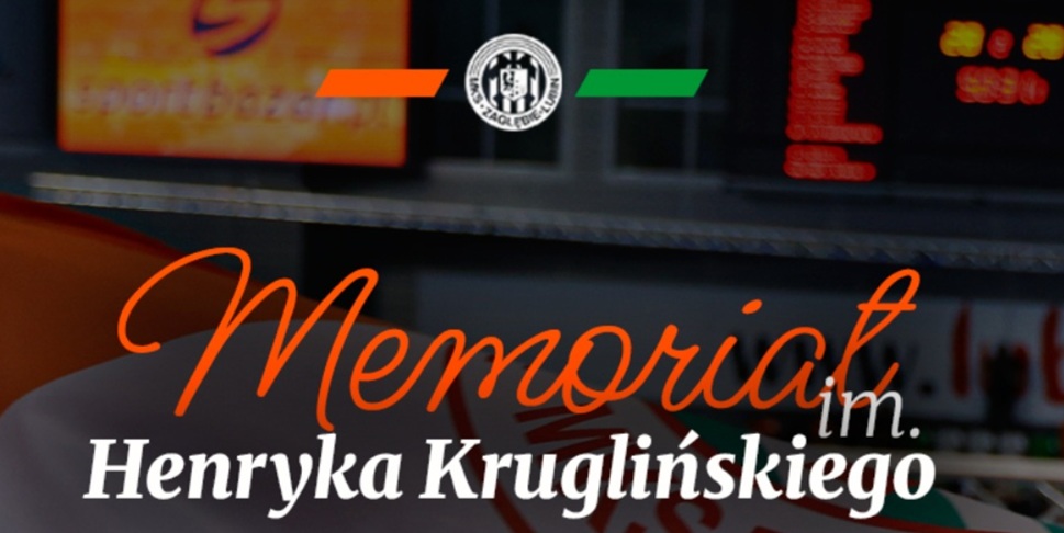 Przed nami XXIX Memoriał im. Henryka Kruglińskiego