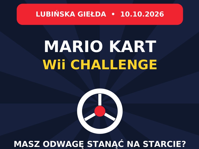 Turniej Mario Kart Wii Challenge na Lubińskiej Giełdzie już 10 października