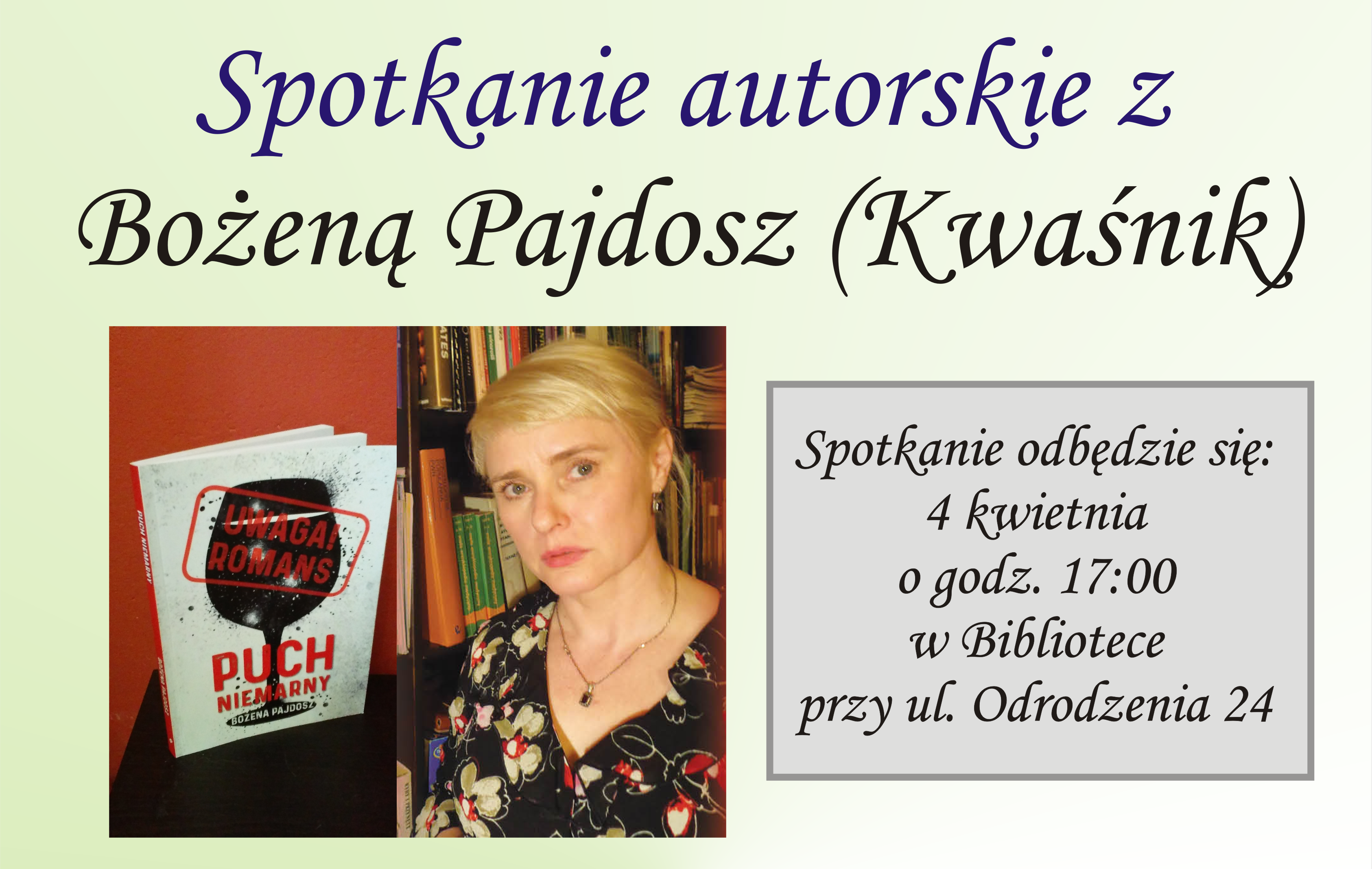 Spotkanie autorskie z Bożeną Pajdosz