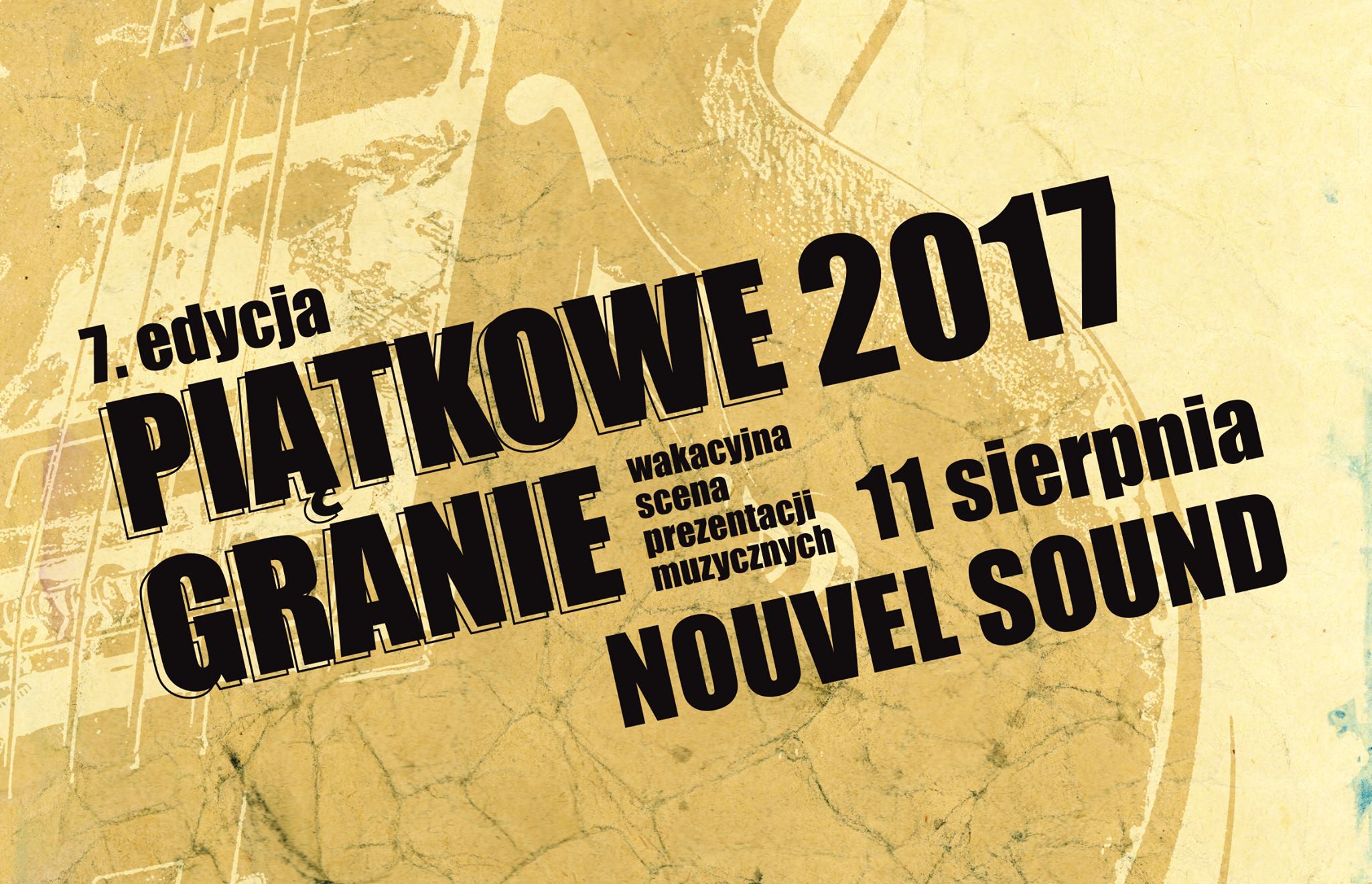 Piątkowe Granie z Nouvel Sound