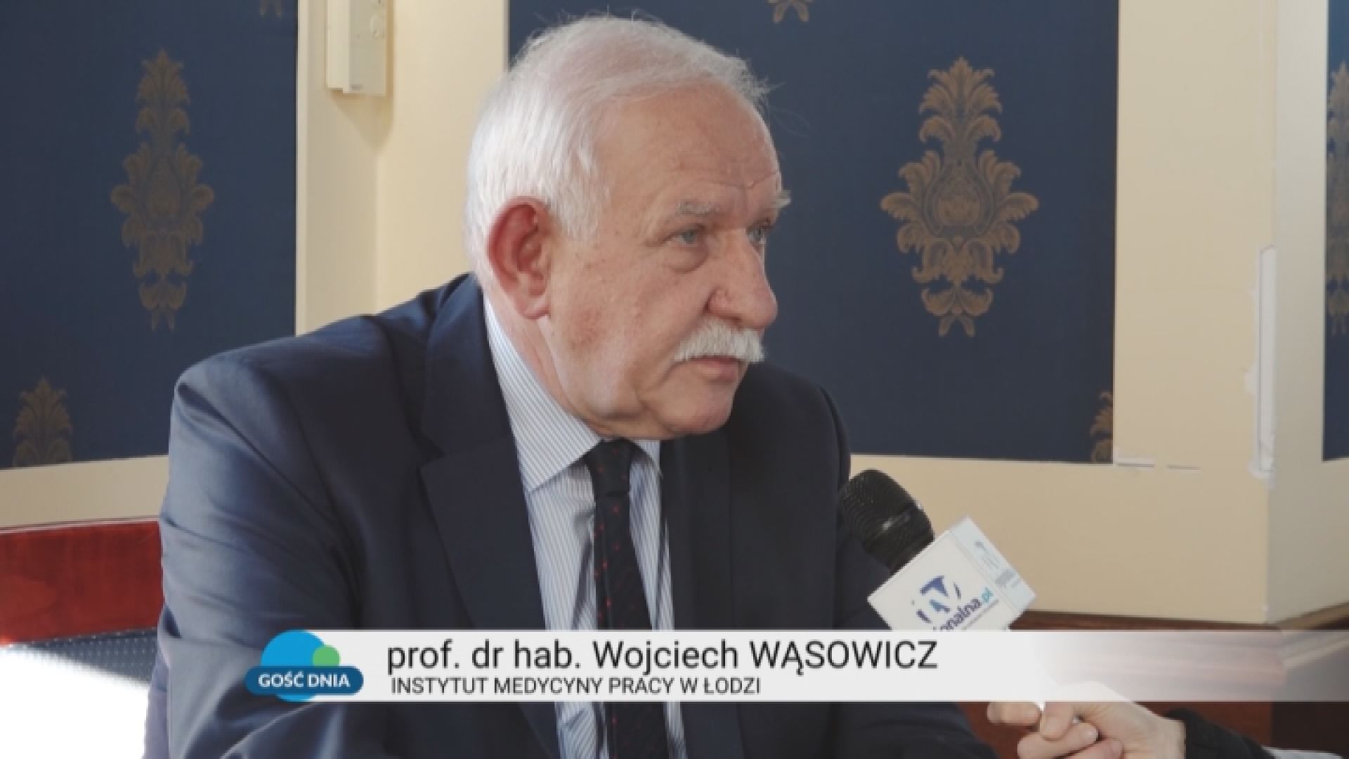 Gość Dnia – prof. dr hab. Wojciech Wąsowicz