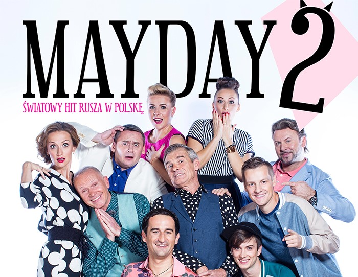 Rozbawią lubinian do łez, czyli „Mayday 2”