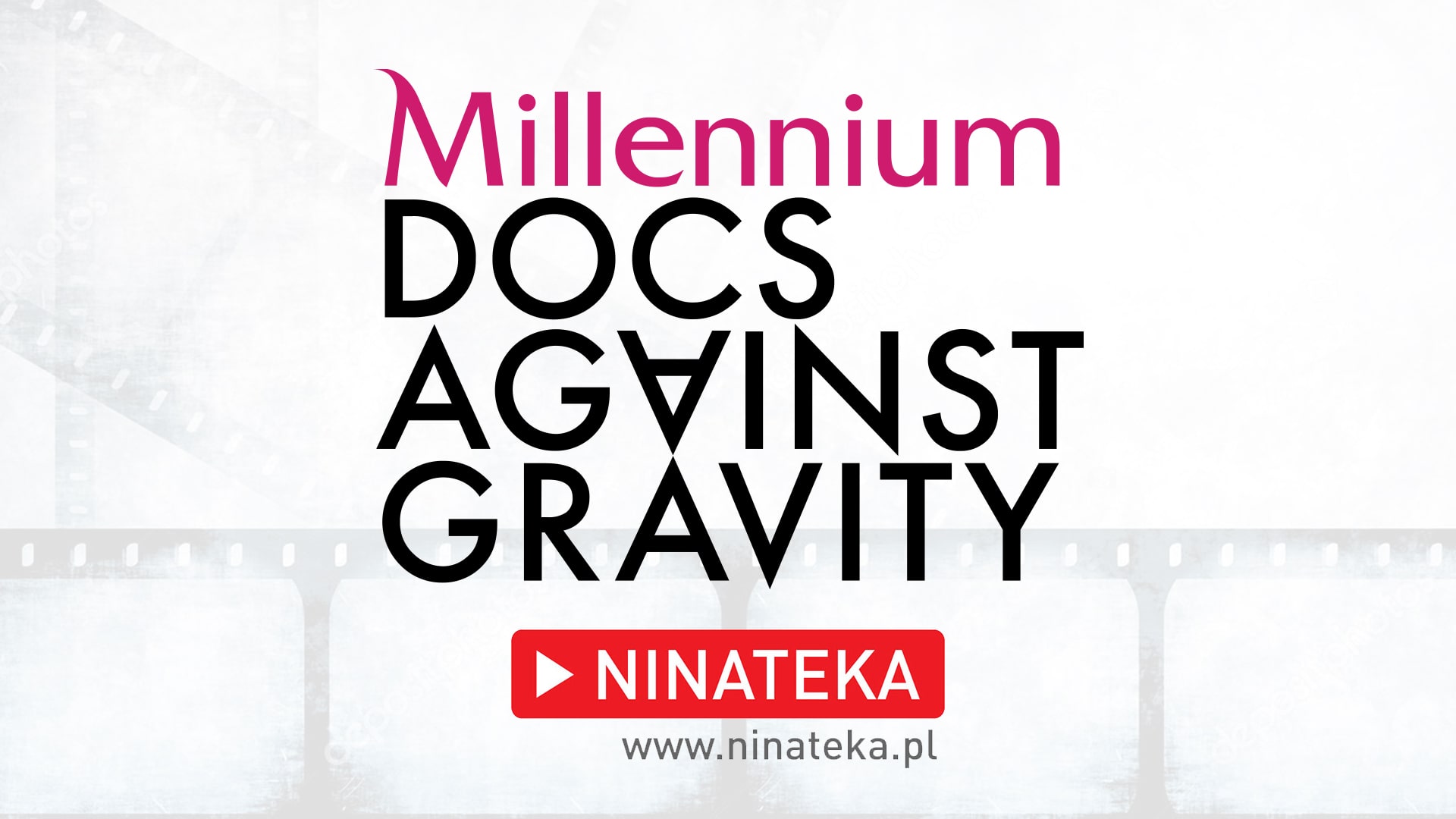 Millennium Docs Against Gravity w Ninatece