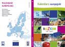 Szkoły ponadgimnazjalne mogą już zamawiać kalendarz europejski