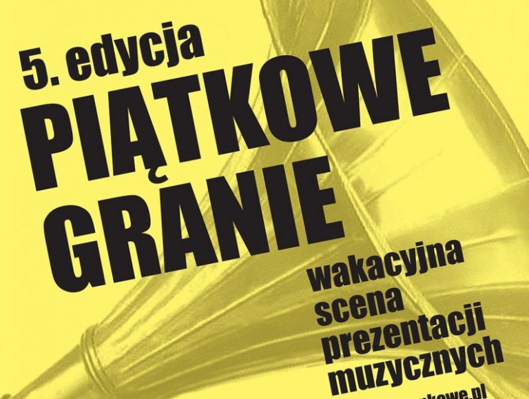 Wraca Piątkowe Granie