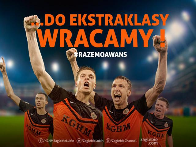 Zagłębie wraca do Ekstraklasy!