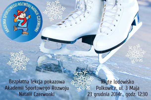 Na łyżwy z Natalią Czerwonką!