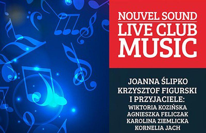 Nouvel Sound – Live Club Music