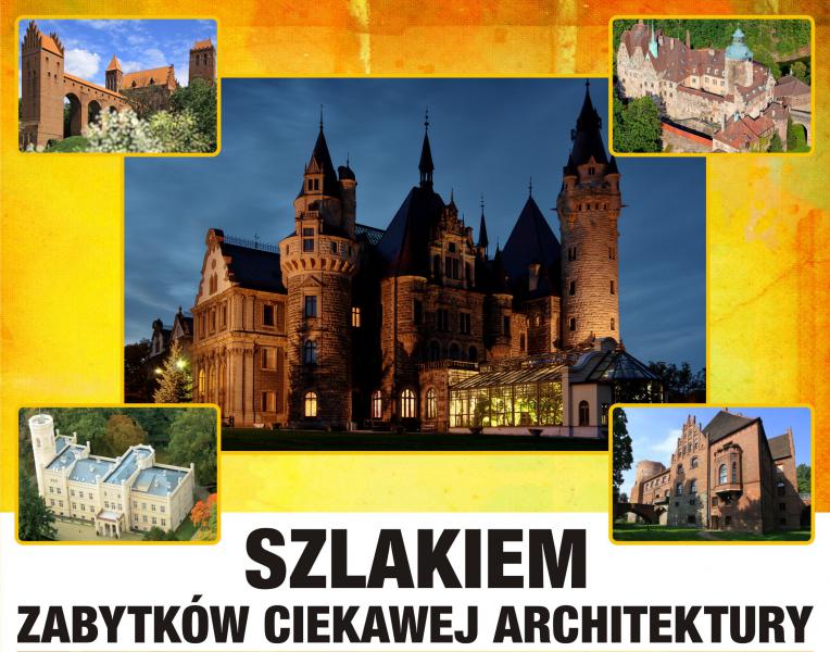 Szlakiem Zabytków Ciekawej Architektury