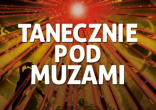 Tanecznie Pod Muzami