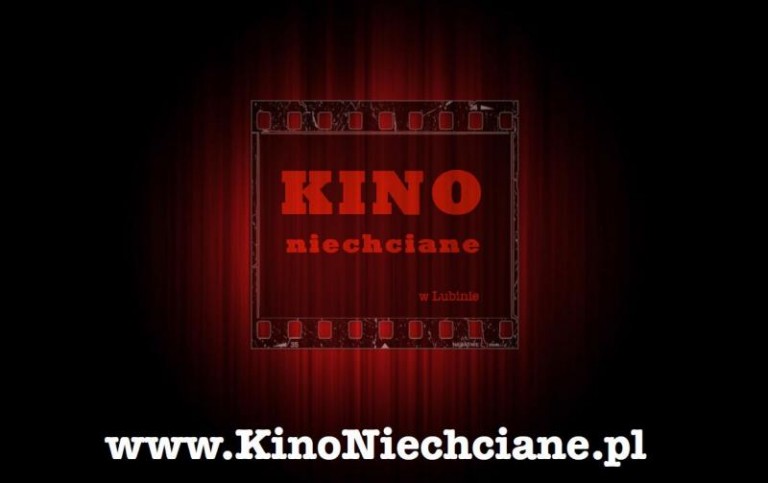 Kino Niechciane w Lubinie