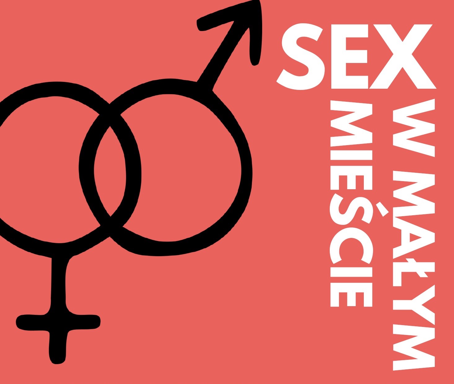 Sex w małym mieście – bezpłatne warsztaty